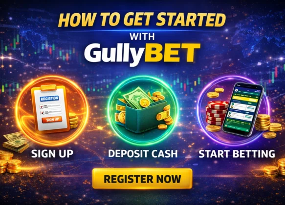  How to Get Started with Gullybet